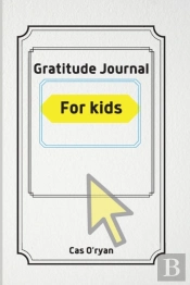 Gratitude Journal For Kids