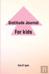 Gratitude Journal For Kids