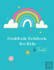 Gratitude Notebook For Kids