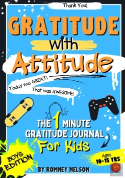 Bertrand.pt - Gratitude With Attitude - The 1 Minute Gratitude Journal For Kids Ages 10-15