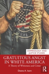 Gratuitous Angst In White America