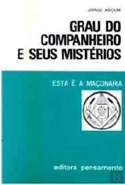 Bertrand.pt - Grau do Companheiro e Seus Mistérios - 2º Grau