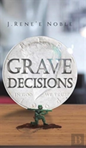 Grave Decisions