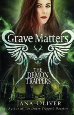 Bertrand.pt - Grave Matters: A Demon Trappers Novella