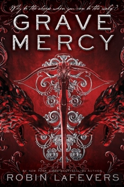 Bertrand.pt - Grave Mercy: His Fair Assassin, Book I