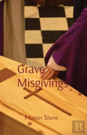 Grave Misgivings