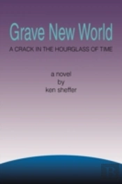 Grave New World