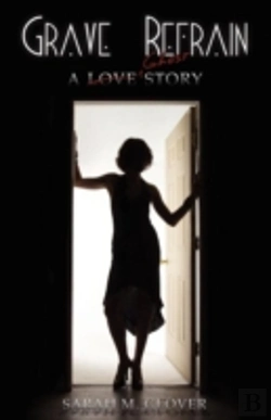 Bertrand.pt - Grave Refrain: A Love/Ghost Story