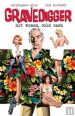 Bertrand.pt - Gravedigger: Hot Women Cold Cash