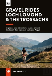 Gravel Rides Loch Lomond & The Trossachs