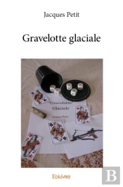 Gravelotte Glaciale
