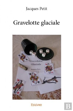 Bertrand.pt - Gravelotte Glaciale