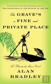 Grave'S A Fine And Private Place