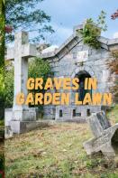 Graves In Garden Lawn