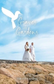 Graves Into Gardens