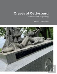 Graves Of Gettysburg
