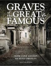Graves Of The Great And Famous