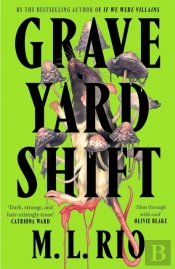 Graveyard Shift