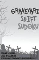 Graveyard Shift Sudoku