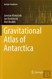 Gravitational Atlas Of Antarctica