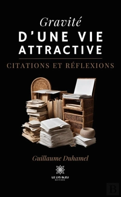 Bertrand.pt - Gravite D Vie Attractive - Citations Et Reflexions