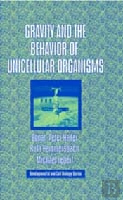 Gravity And The Behavior Of Unicellular Organisms