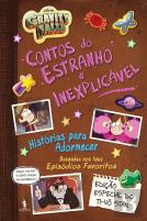 Gravity Falls - Contos do Estranho e Inexplicável