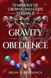 Gravity Of Obedience
