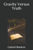 Gravity Versus Truth