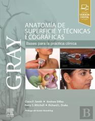 Gray. Anatomía De Superficie Y Técnicas Ecográficas