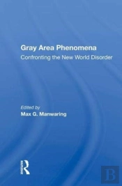 Gray Area Phenomena