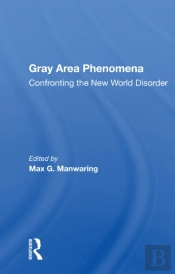 Gray Area Phenomena