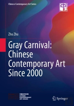Bertrand.pt - Gray Carnival: Chinese Contemporary Art Since 2000