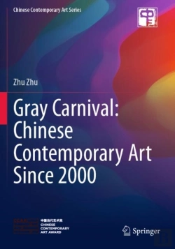 Bertrand.pt - Gray Carnival: Chinese Contemporary Art Since 2000