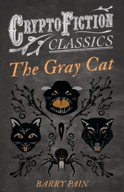 Bertrand.pt - Gray Cat (Cryptofiction Classics - Weird Tales Of Strange Creatures)