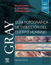Gray. Guía Fotográfica De Disección Del Cuerpo Humano (2ª Ed.)