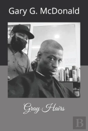 Gray Hairs