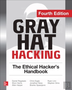 Bertrand.pt - Gray Hat Hacking The Ethical Hacker'S Handbook, Fourth Edition