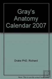 Gray'S Anatomy Calendar 2007