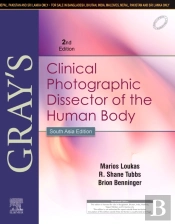 Gray'S Clinical Photographic Dissector Of The Human Body, 2 Edition- South Asia Edition