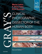 Gray'S Clinical Photographic Dissector Of The Human Body