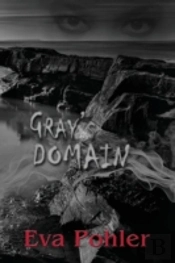 Gray'S Domain: Purgatorium, Book Two