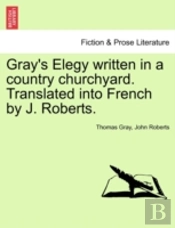 Gray'S Elegy Written In A Country Church