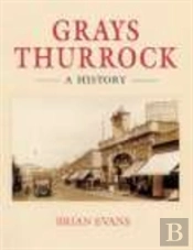 Grays Thurrock: A History