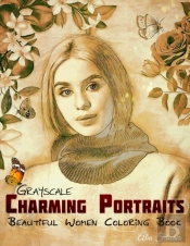 Grayscale Charming Portraits - Beautiful Women Coloring Book
