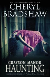 Grayson Manor Haunting
