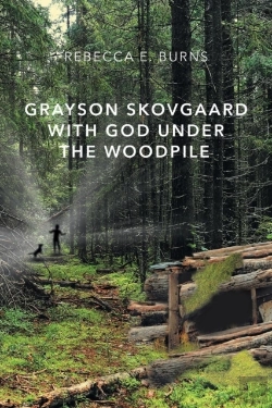 Bertrand.pt - Grayson Skovgaard With God Under The Woodpile