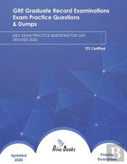 Gre Graduate Record Examinations Exam Practice Questions & Dumps