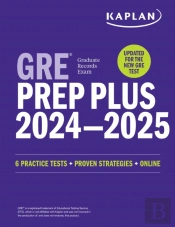 Gre Prep Plus 2024-2025: Your Ultimate Guide To Gre Success