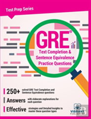Gre Text Completion & Sentence Equivalence Practice Questions
